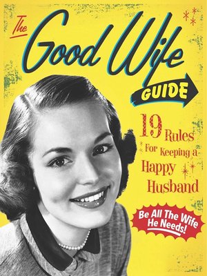 cover image of The Good Wife Guide